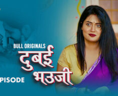 804ld04jlk91 DUBAI BHAUJI Epi 3 Bullapp