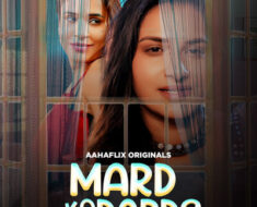 5onvrponq5ph Mard Ko Dard? S02 Ep1-2 Aahaflix