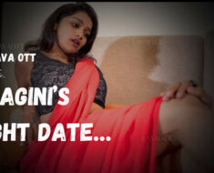 da9s8ynb3o6b Raagini: Night date Ep1 Lavanya Manickam ~ App Content