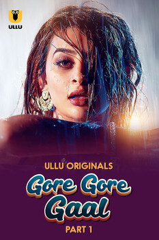 Gore Gore Gaal - Part 1