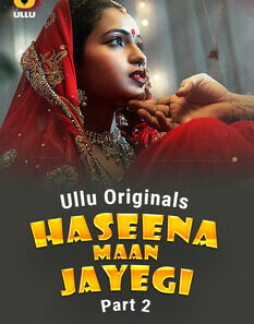 Haseena Maan Jayegi - Part 2 5 qt5glxft64p2 Haseena Maan Jayegi - Part 2