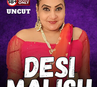 Desi Malish (2025) NeonX Hindi Short Film 7 c2d87op9mp63 Desi Malish (2025) NeonX Hindi Short Film