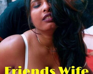 Friends Wife (2025) UnCut 9 pb2wir00g4lv Friends Wife (2025) UnCut